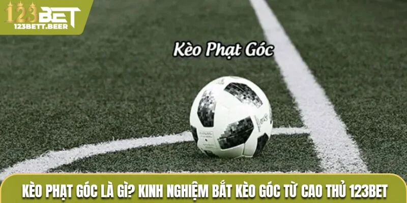 Kèo phạt góc