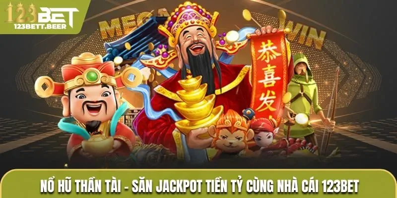 Nổ hũ thần tài